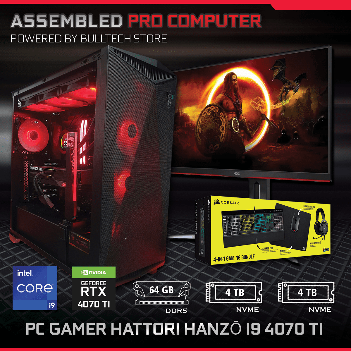 PC Gamer Hattori Hanzō i9 4070 TI - ASSEMBLED PRO COMPUTER - Bulltech Store
