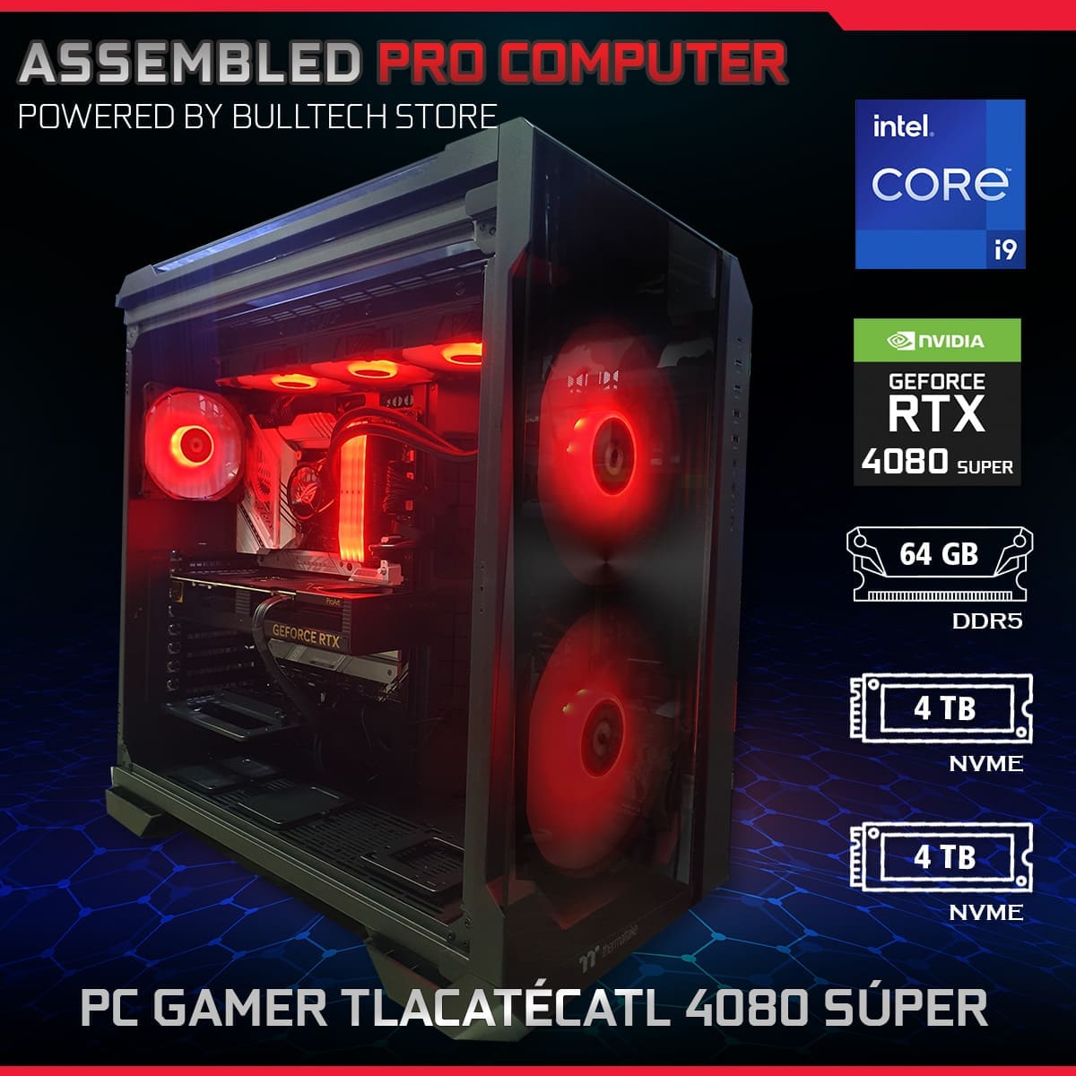 PC Gamer Tlacatécatl 4080 Súper ProArt - ASSEMBLED PRO COMPUTER - Bulltech Store